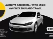 Ayodhya Car Rental With-Kashi Ayodhya Tour And Travel